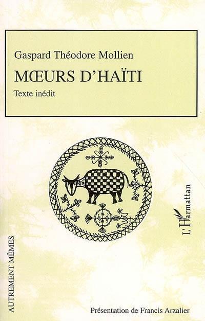 ebook cover of Moeurs d'Haïti, by Gaspard Théodore Mollien