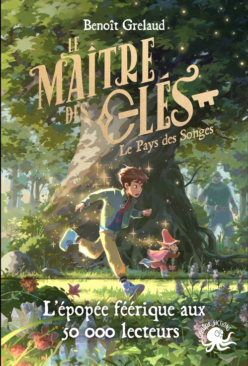 Couverture ebook de Le Maître des clés - Tome 1 Le Pays des Songes, de Benoît Grelaud