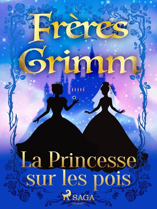 Couverture ebook de La Princesse sur les pois, de Frères Grimm