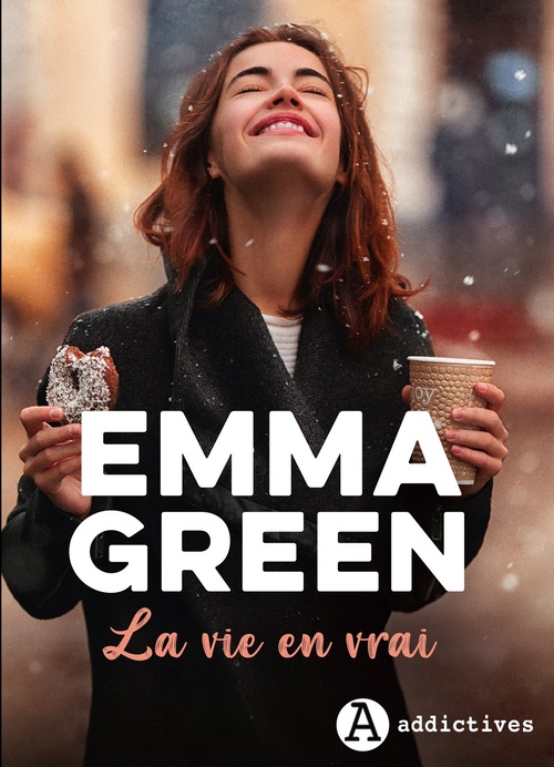 Couverture ebook de La Vie en vrai, de Emma Green