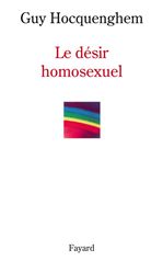 ebook cover of Le désir homosexuel, by Guy Hocquenghem