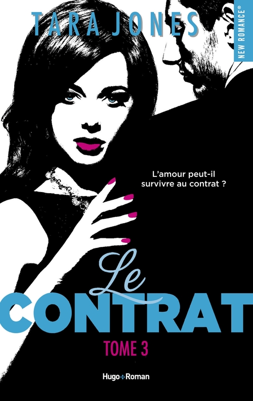 ebook cover of Le contrat - Tome 03, by Tara Jones