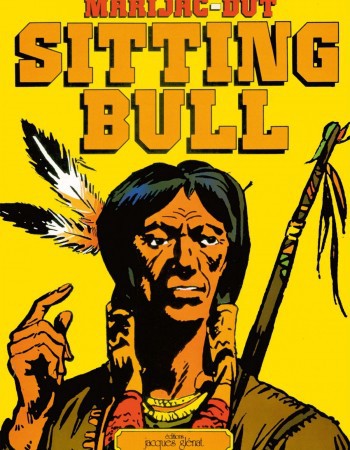 Couverture ebook de Sitting Bull tome 1, de Marijac