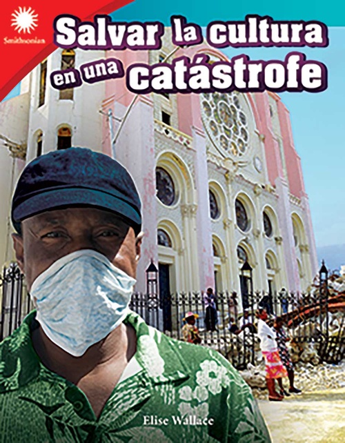 ebook cover of Salvar la cultura en una catástrofe, by Dona Herweck Rice