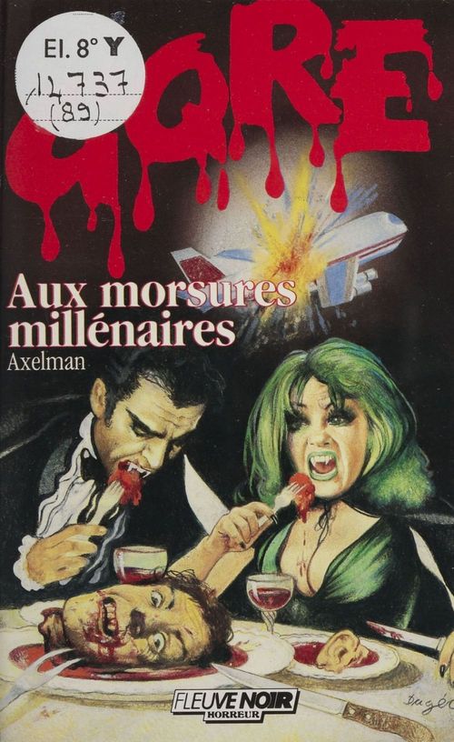 Couverture ebook de Gore : Aux morsures millénaires, de Axelman
