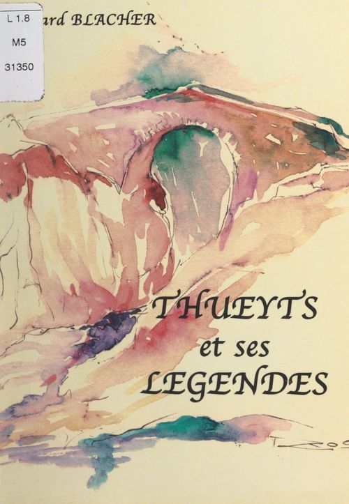 Couverture ebook de Thueyts et ses légendes, de Gerard Blacher