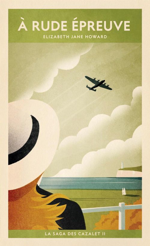 ebook cover of La saga des Cazalet (Tome 2) - À rude épreuve, by Elizabeth Jane Howard