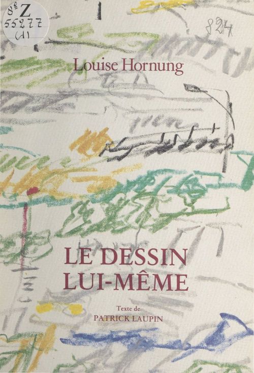 Couverture ebook de Le dessin lui-même, de Patrick Laupin