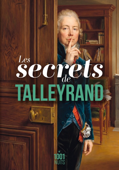 ebook cover of Les secrets de Talleyrand, by Talleyrand