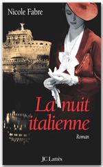 Couverture ebook de La nuit italienne, de Nicole Fabre