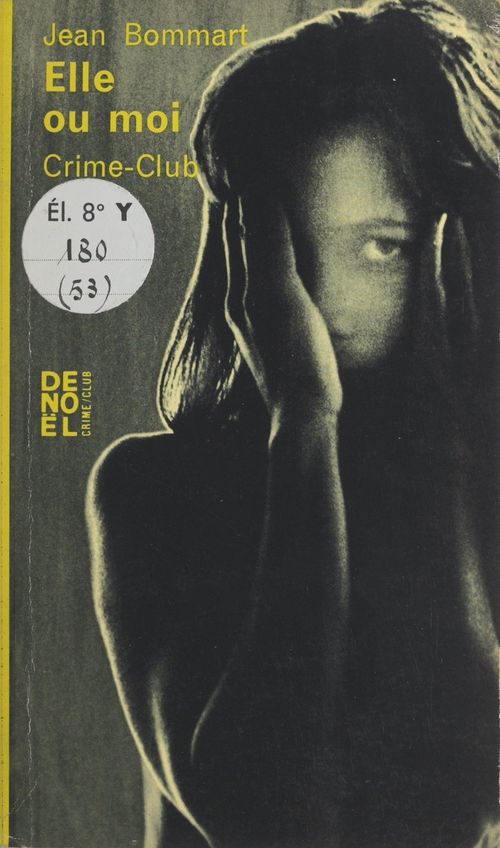 ebook cover of Elle ou moi, by Jean Bommart
