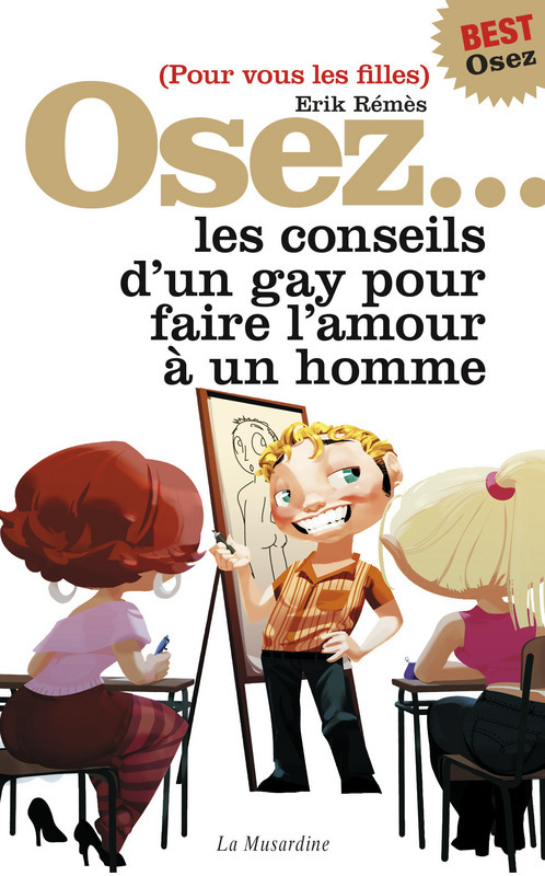 ebook cover of Osez les conseils d'un gay - édition best, by Erik Rémès