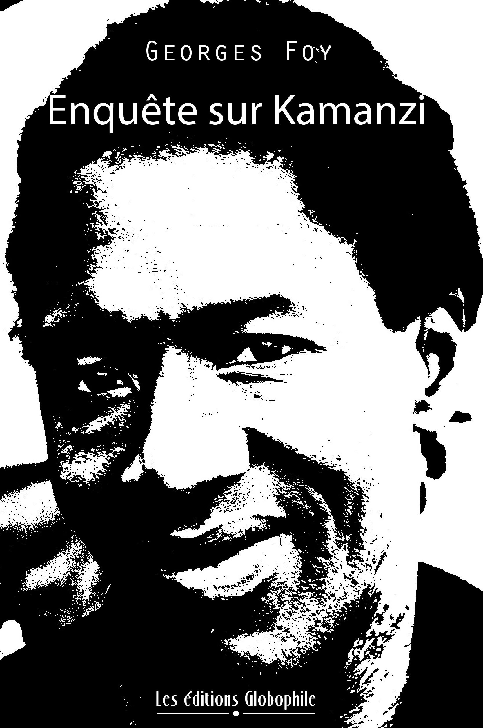 Couverture ebook de Enquête sur Kamanzi, de Georges Foy