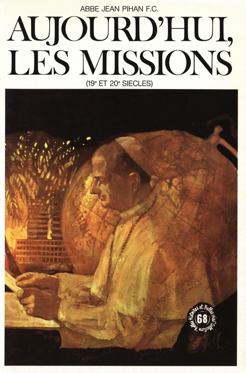Couverture ebook de Aujourd'hui les missions, de Jean Pihan