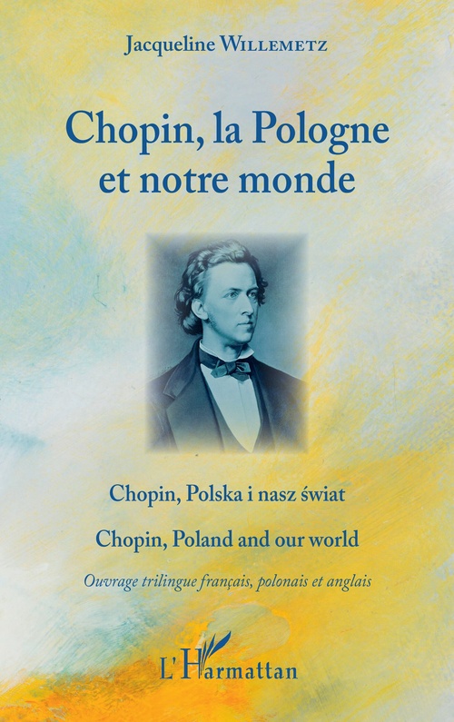 ebook cover of Chopin, la Pologne et notre monde, by Jacqueline Willemetz