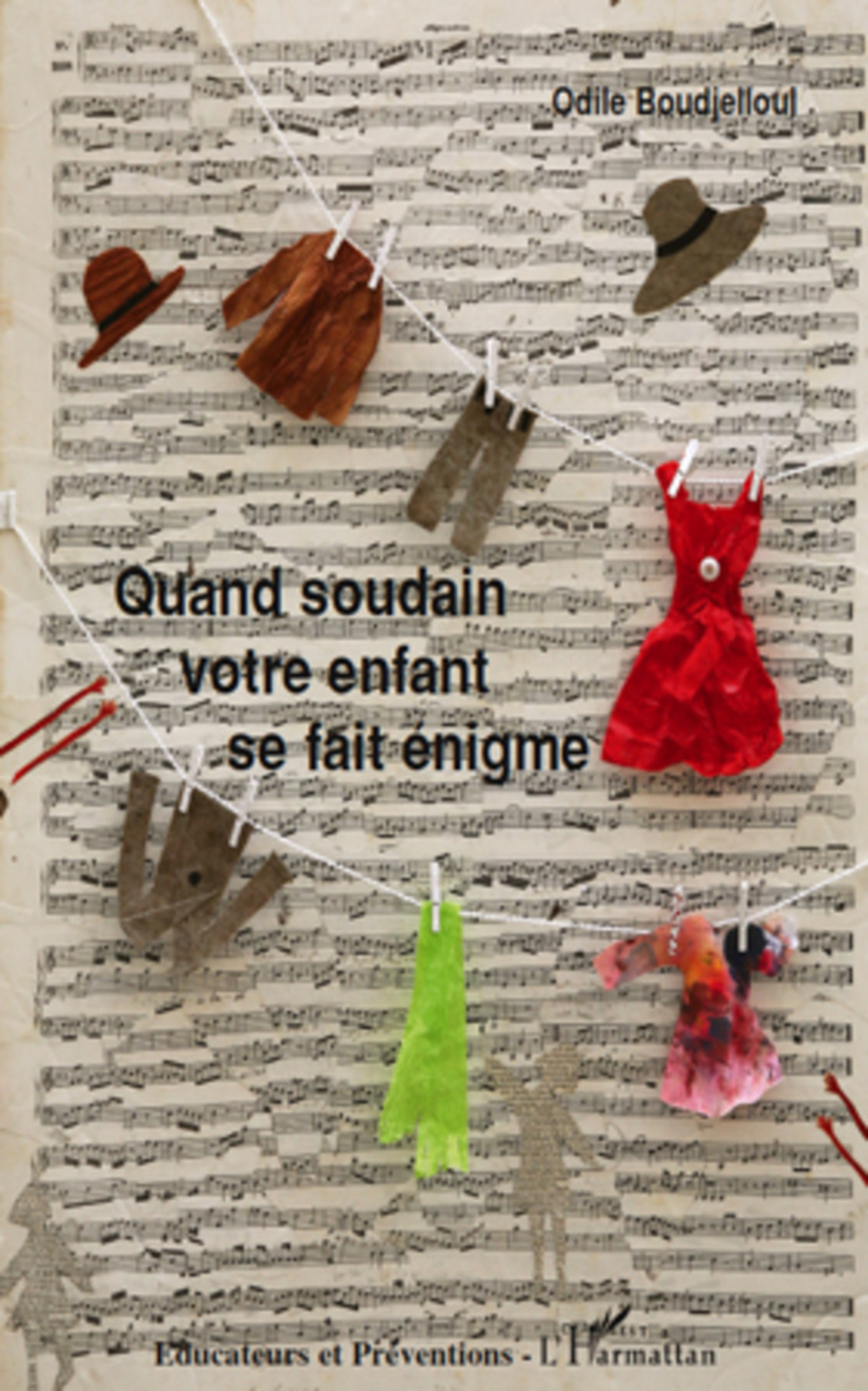 ebook cover of Quand soudain votre enfant se fait énigme, by Odile Boudjelloul