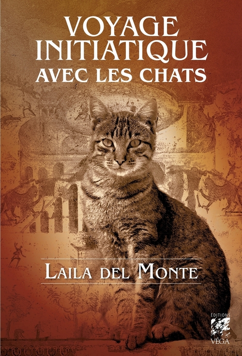 ebook cover of Voyage initiatique avec les chats, by Laila Del Monte