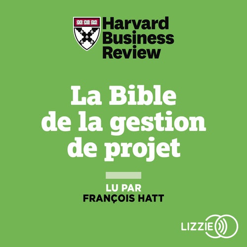 Couverture audiobook de La Bible de la gestion de projet, de Harvard business review