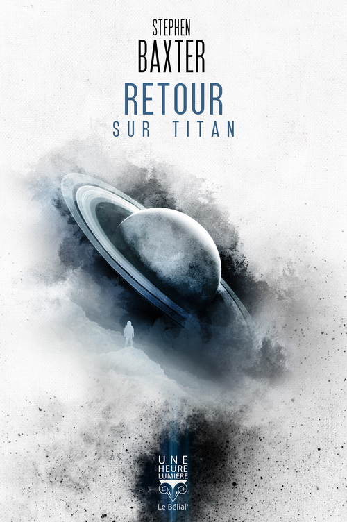 ebook cover of Retour sur Titan, by Stephen Baxter