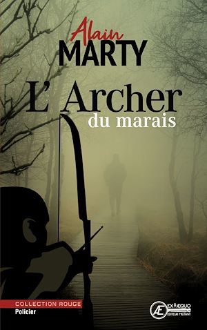 ebook cover of L'Archer du marais, by Alain Marty
