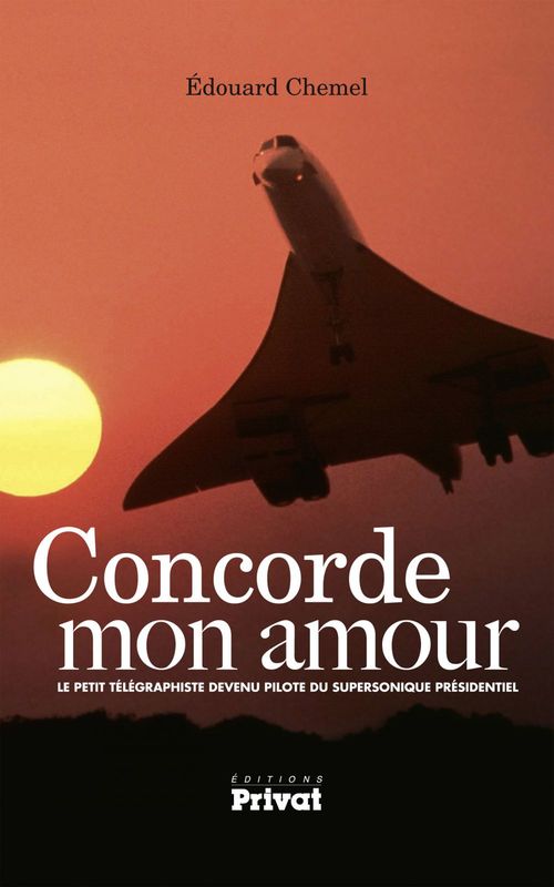 Couverture ebook de Concorde mon amour, de Edouard Chemel