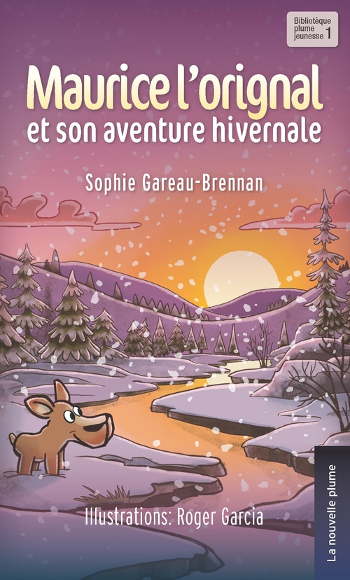 ebook cover of Maurice l'orignal et son aventure hivernale, by Sophie Gareau Brennan