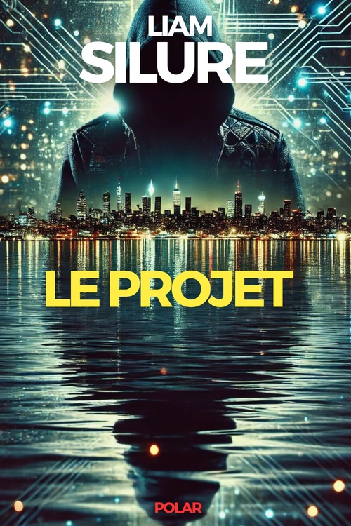 Couverture ebook de Le projet, de Ben Musso