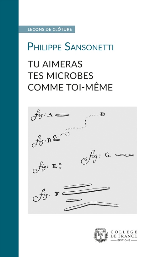 Couverture ebook de Tu aimeras tes microbes comme toi-même, de Philippe Sansonetti