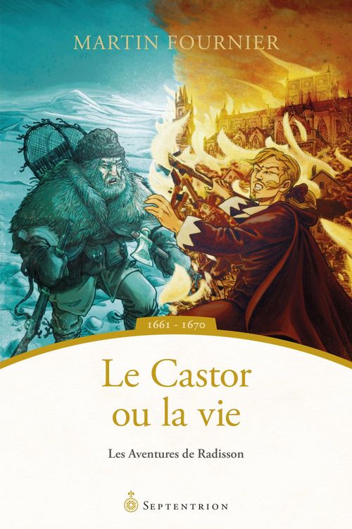 Couverture ebook de Le castor ou la vie, de Martin Fournier, Catherine Marmen