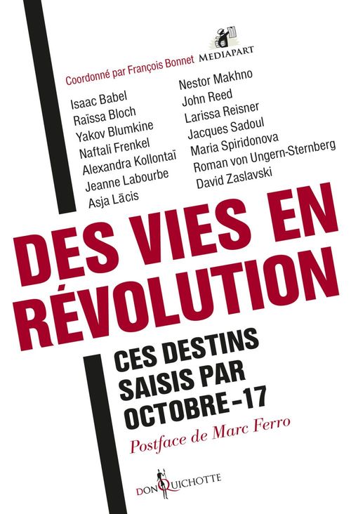 Couverture ebook de Des vies en révolution - Ces destins saisis par Octobre-17, de Collectif, François Bonnet