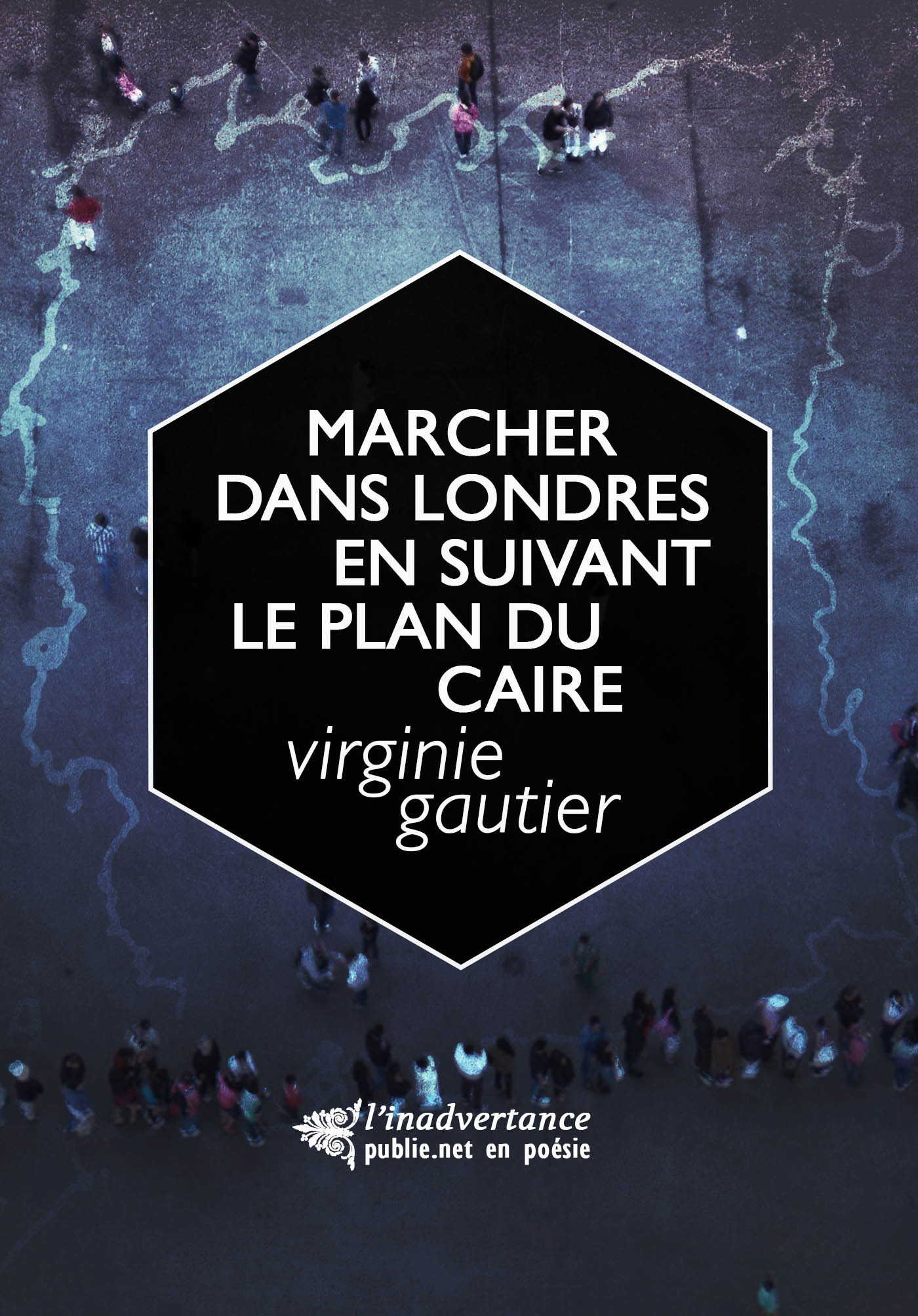 ebook cover of Marcher dans Londres en suivant le plan du Caire, by Virginie Gautier