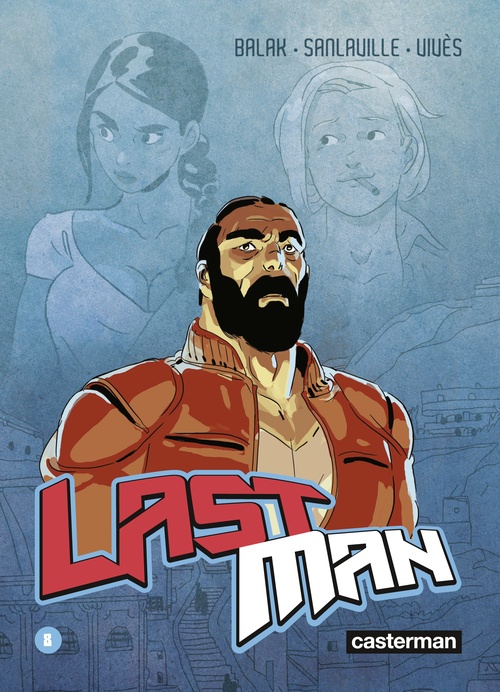Couverture ebook de Lastman (Tome 8), de Balak, Bastien Vivès, Michaël Sanlaville