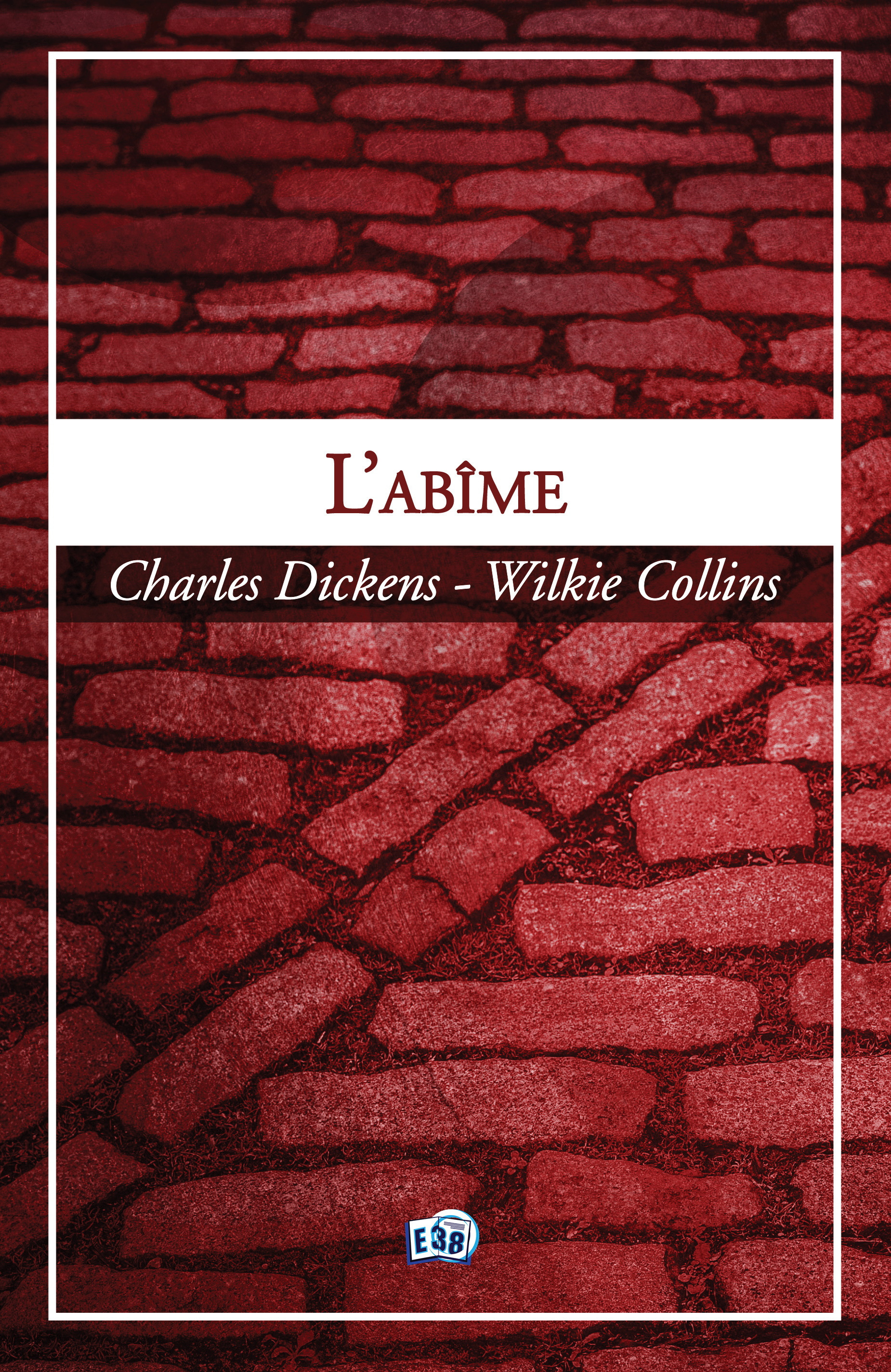 ebook cover of L'abîme, by Wilkie Collins, Charles Dickens