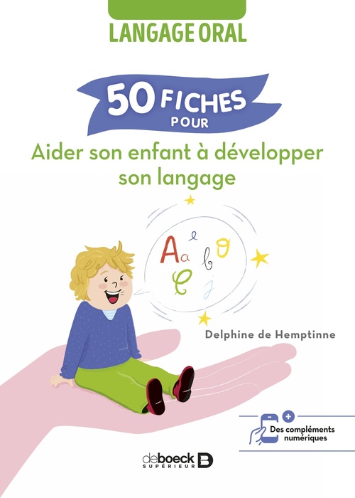 ebook cover of 50 fiches pour aider son enfant à développer son langage, by Delphine de Hemptinne