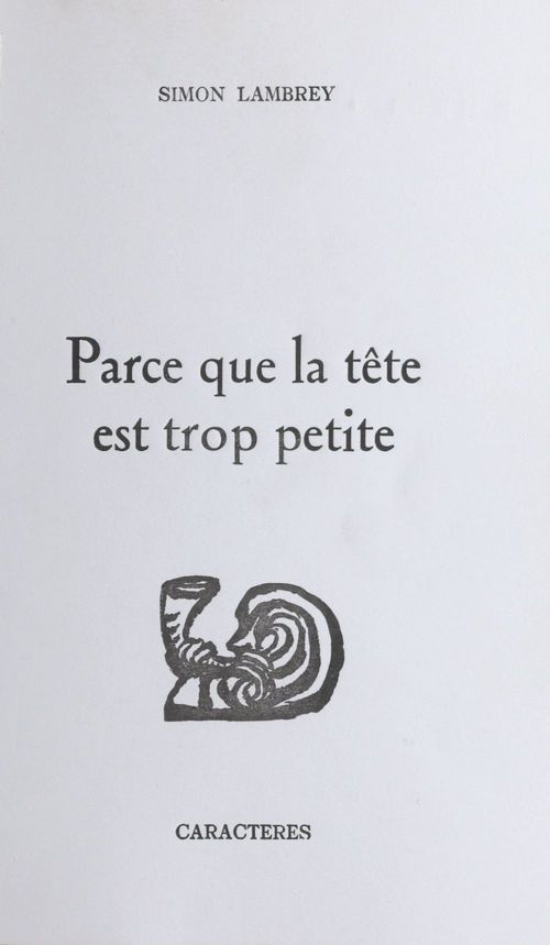ebook cover of Parce que la tête est trop petite, by Simon Lambrey