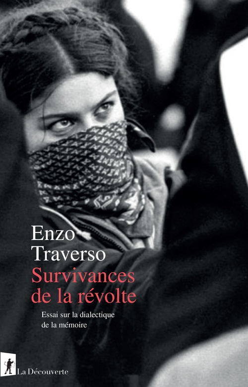 ebook cover of Survivances de la révolte - Essai sur la dialectique de la mémoire, by Enzo Traverso