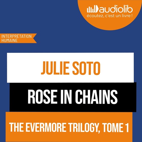 audiobook cover of Rose in chains, by Julie Soto
