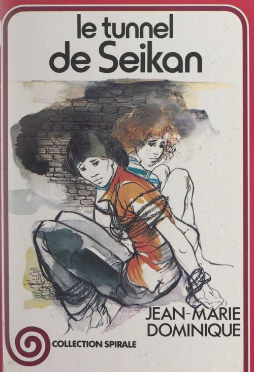 ebook cover of Le tunnel de Seikan, by Jean-Marie Dominique