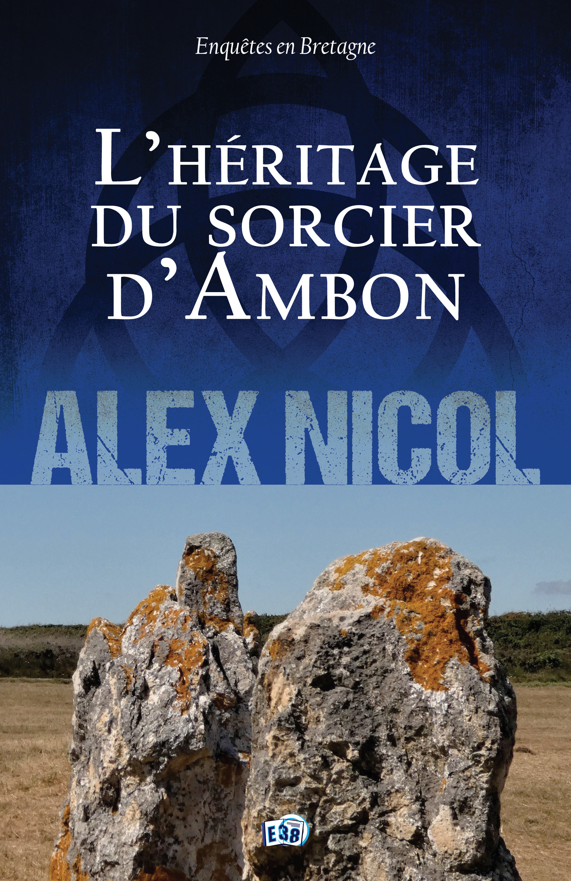 ebook cover of L'Héritage du sorcier d'Ambon, by Alex Nicol