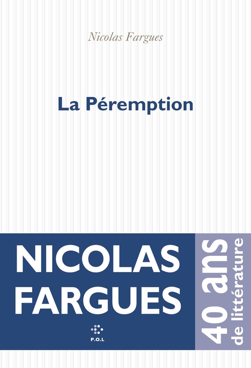 ebook cover of La Péremption, by Nicolas Fargues