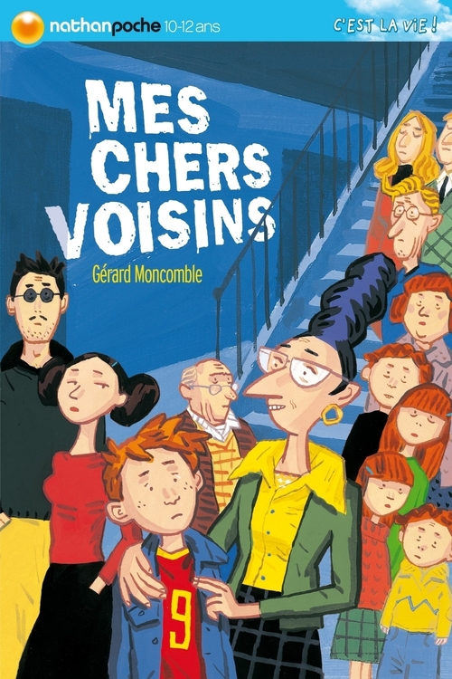 ebook cover of Mes chers voisins EPUB2, by Gérard Moncomble