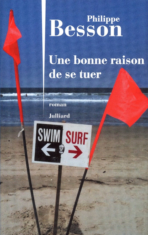 ebook cover of Une bonne raison de se tuer, by Philippe Besson