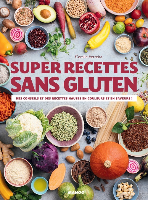 Couverture ebook de Super recettes sans gluten, de Coralie Ferreira