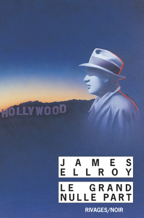 ebook cover of Le Grand Nulle Part, by James Ellroy