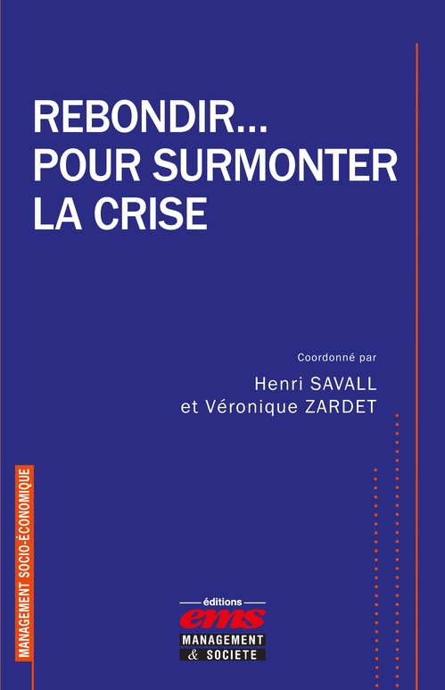 ebook cover of Rebondir... pour surmonter la crise, by Collectif, Henri Savall, Véronique Zardet