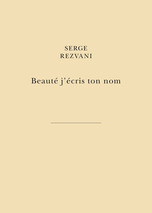 ebook cover of Beauté j´écris ton nom, by Serge Rezvani