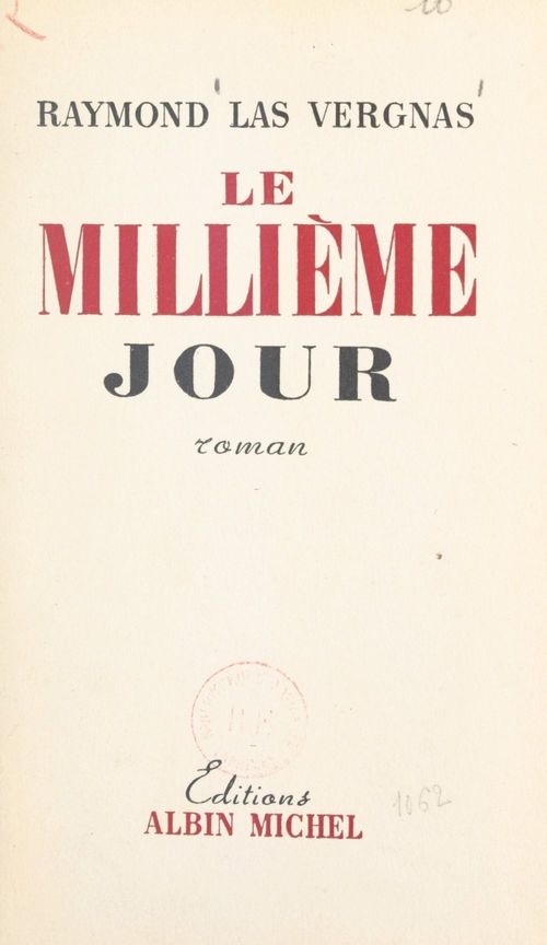 ebook cover of Le millième jour, by Raymond Las Vergnas