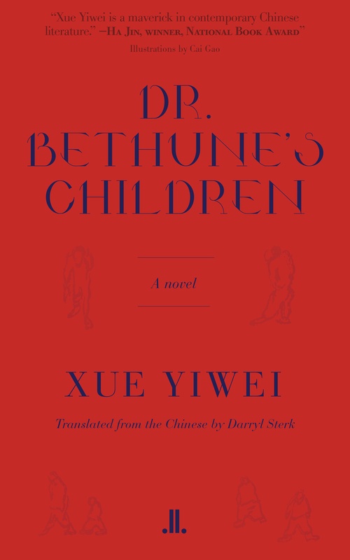 ebook cover of Dr. Bethune's Children, by Yiwei Xue