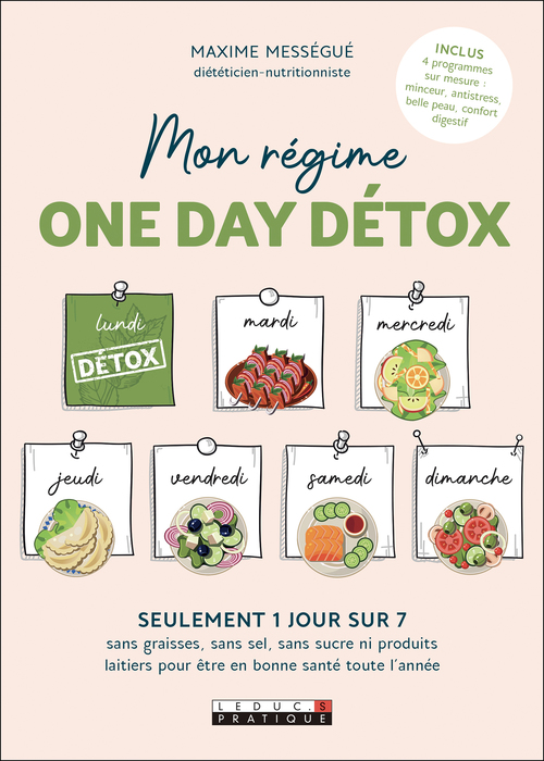 Couverture ebook de Mon régime One day détox, de Carole Garnier, Maxime Mességué