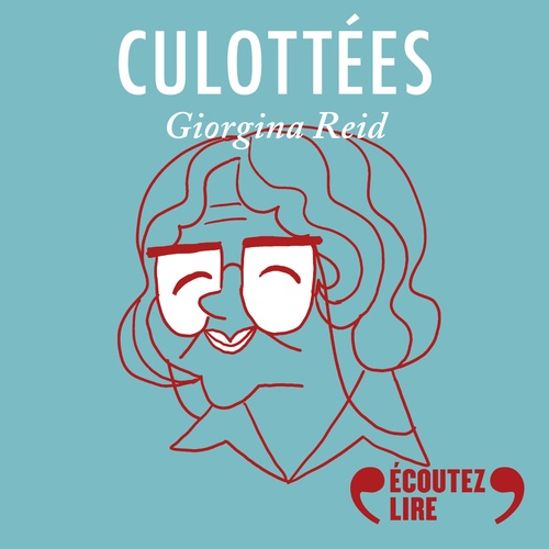 Couverture audiobook de Culottées - Giorgina Reid, gardienne de phare, de Penelope Bagieu